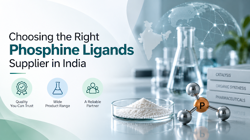 Right Phosphine Ligands Supplier in India